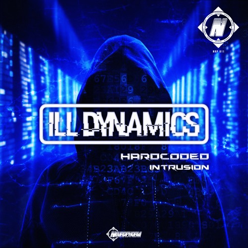 Ill Dynamics - Hardcoded