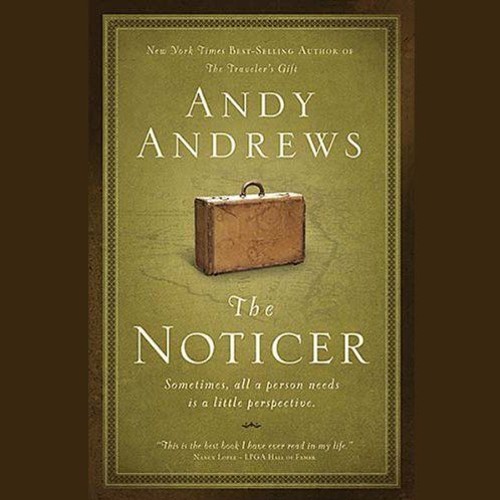 Read PDF ❤️ The Noticer: Sometimes. All a Person Needs is a Little Perspective.