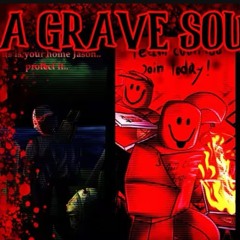 A GRAVE SOUL (NOW, RUN) - Lyrical Remix [CREDITS IN DESC]