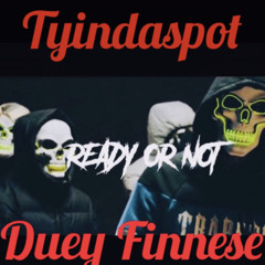 Pesodaslime FT Duey Finnese ~ Ready or Not