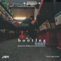 Bootleg Folder Vol.1 By L-Side (Demo Mix)