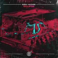 Ezra Hazard - Eclipse