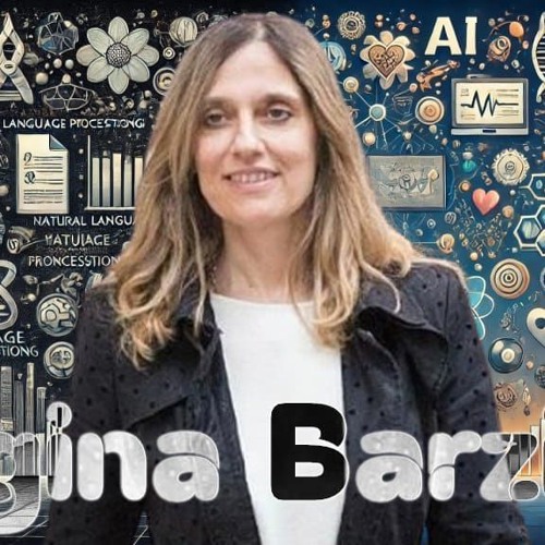 Regina Barzilay & Artificial Intelligence