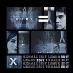Devin Wild - Exhale (Lemur Refix)- 𝙁𝙍𝙀𝙀 𝘿𝙊𝙒𝙉𝙇𝙊𝘼𝘿