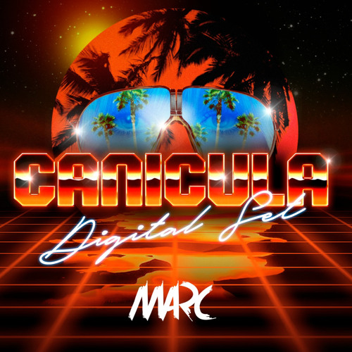 CANICULA (MARC Set Mix) #03