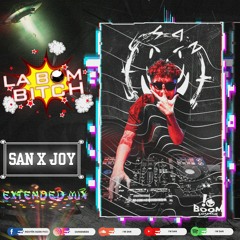 V-Bass ● LaBom Bitch - San x Joy | Extended Mix