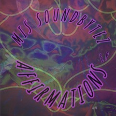 Positive Thought Patterns (Affirmations EP)
