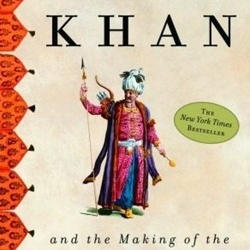 Stream Genghis Khan and the Making of the Modern World by Jack