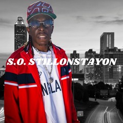 S O Stillonstayon ft Alley Boy - TAKIN _ULTRA_HD.wav