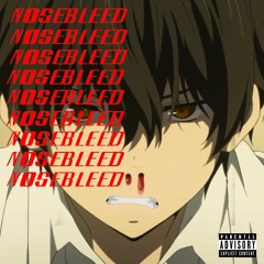 Nosebleed