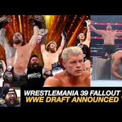 WWE WrestleMania 39 FALLOUT | WWE 2023 Draft Announced