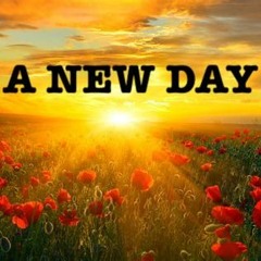 A NEW DAY