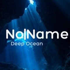 Deep Ocean