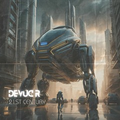 DevucR - 21st Century