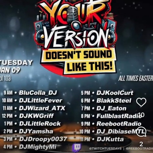 Your Version Doesn't Sound Like This Live Twitch Set pt. II