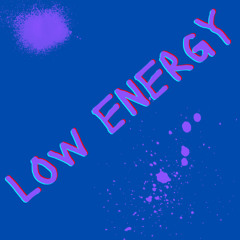 low energy
