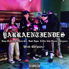 YARRATIENDES (Prod. @ChryssXi)