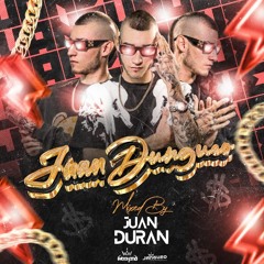 JUANDUNGUEO - MIXED BY JUAN DURAN 2024
