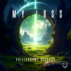 MY LOSS - DJ PHIIL