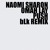 Artwork for Naomi Sharon, Omah Lay - Push (bLk Remix)