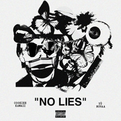 Cookiee Kawaii - No Lies (feat. Y≈´ Novaa)