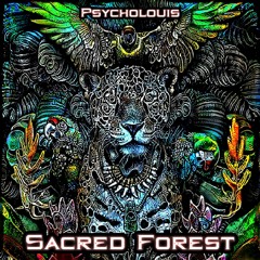 02 - Psycholouis - Sacred Forest [155 Bpm]