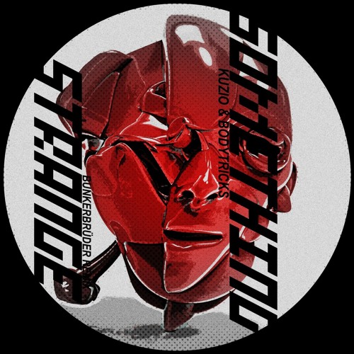 Kuzio & Bodytricks - Something Strange