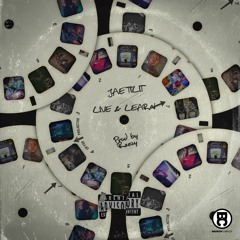 Jae Tilt - Live & Learn (Single)
