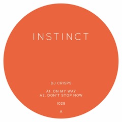 INSTINCT 28  - DJ Crisps / Oldboy