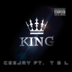 CeeJay ft TBL - King.wav