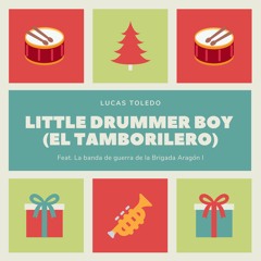 BANDA DE MÚSICA DE LA BRIGADA ARAGÓN I | Little Drummer Boy (El Tamborilero)
