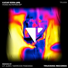 Lucas Sosa (AR) - Hood Activities (Original Mix)