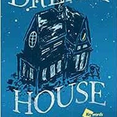 [PDF] Read Dream House: A Novel by CutiePieMarzia by Marzia Bisognin