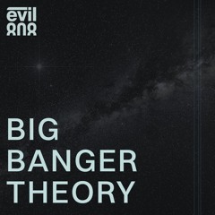 Big Banger Theory