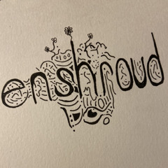 enshroud demo