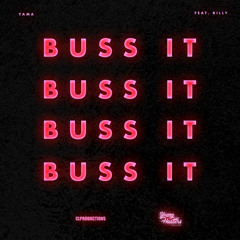 Buss It (feat. Billy & CL Productions)