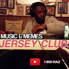 1-800-RAZ 30 MIN JERSEY CLUB SET: 001