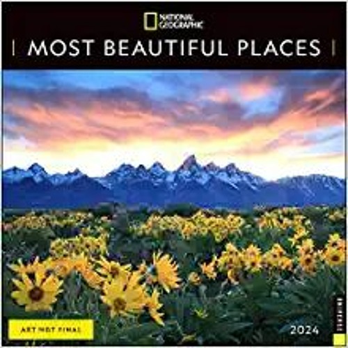 Stream Download ️eBook National Geographic Most Beautiful Places 2024