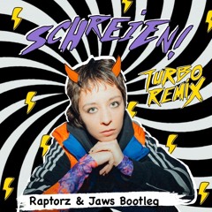 Paula Carolina - Schreien (Turbo Remix) (Raptorz & Jaws Bootleg)