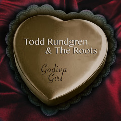 Godiva Girl (feat. The Roots)