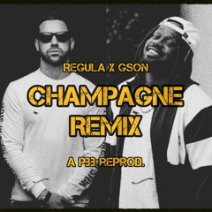 Regula x Gson - Champagne | PBB Remix |