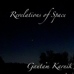 Revelations of Space