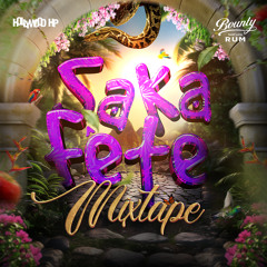 SA KA FETE (THE MIXTAPE VOL. 3)