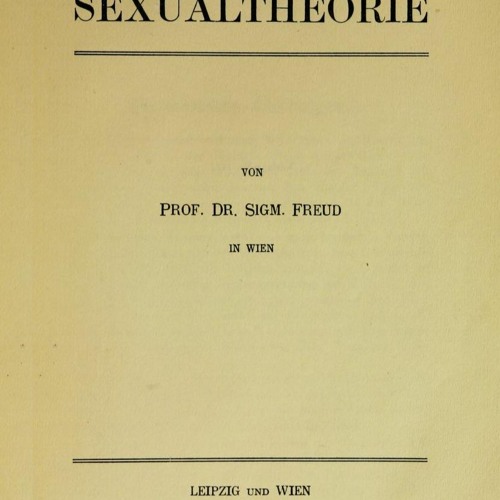 فروید، سه نوشتار دربارهٔ نگرهٔ جنسی