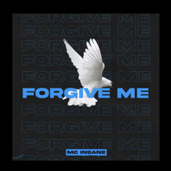 MC Insane - Forgive Me | SFS Mixtape 2022