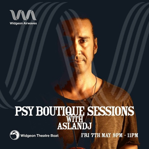 Psy Boutique Sessions On Widgeon Airwaves @ Widgeon Theatre Boat UK (Psychedelic Techno)