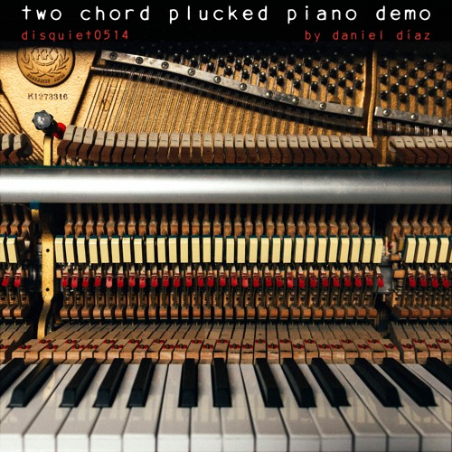 Stream Two Chords Plucked Piano Demo - disquiet0514 by Daniel Diaz | Listen  online for free on SoundCloud