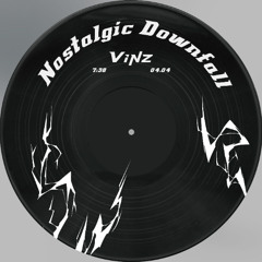 Nostalgic Downfall (FREE DL)