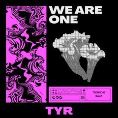 We Are One - TYR