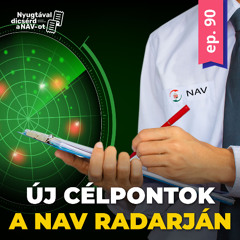 EP90 | 2025-ös ellenőrzési terv: új célpontok a NAV radarján